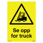 50124-Se-opp-for-truck-med-symbol-og-tekst-Fareskilt-Unisign.no