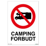 Camping forbudt skilt med symbol og tekst – Forbudsskilt – Unisign as